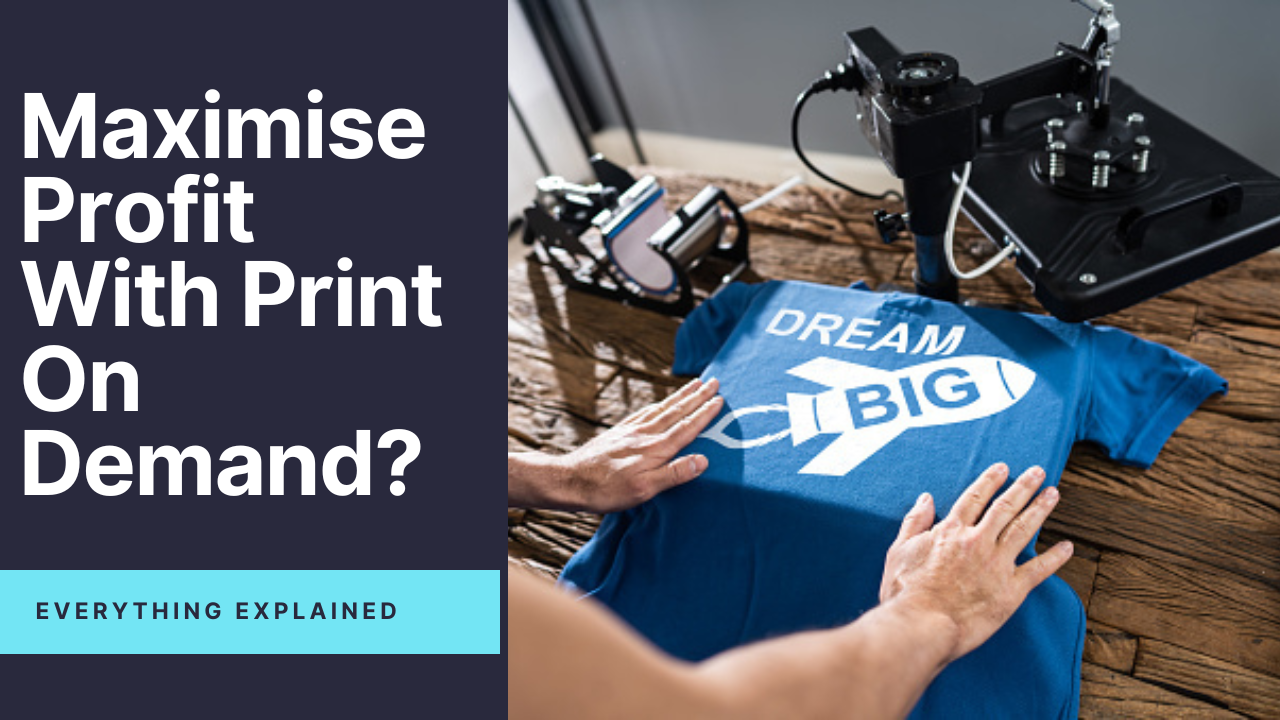 How to Maximize Profits with Print on Demand Products