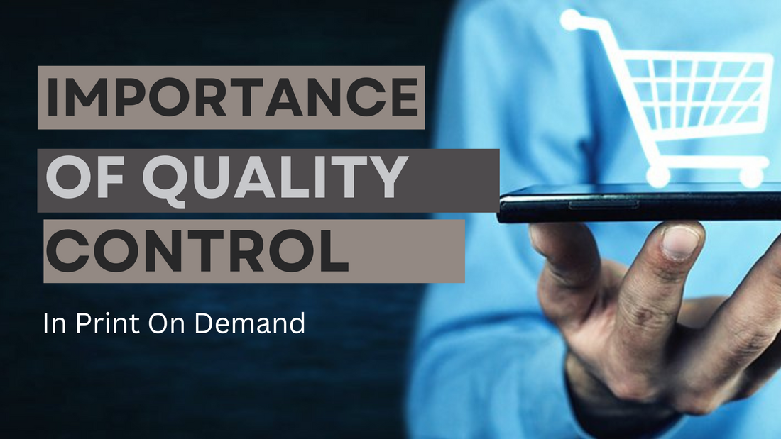 The Importance of Quality Control in Print on Demand