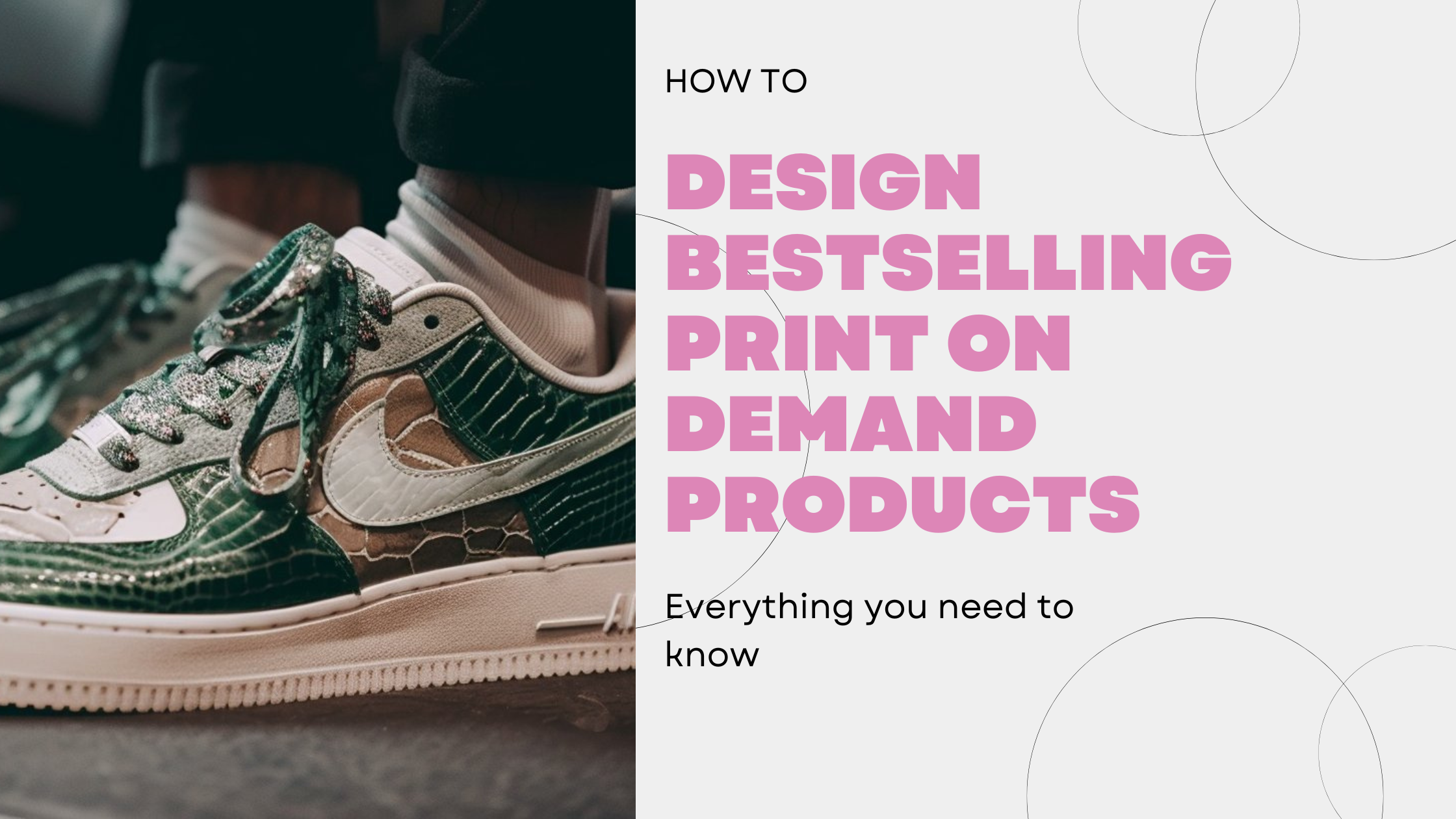 How to Design a Bestselling Print on Demand Product 